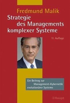 Strategie des Managements komplexer Systeme - Malik, Fredmund