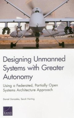 Designing Unmanned Systems with Greater Autonomy - Gonzales, Daniel; Harting, Sarah