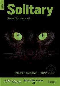 Solitary (eBook, ePUB) - Massimo Tidona, Carmelo