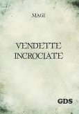 Vendette incrociate (eBook, ePUB)