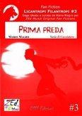 Prima preda. Licantropi Filantropi #3 (eBook, ePUB)