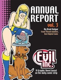 Evil Inc. Annual Report, Volume 3 - Guigar, Brad
