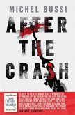 After the Crash After the Crash