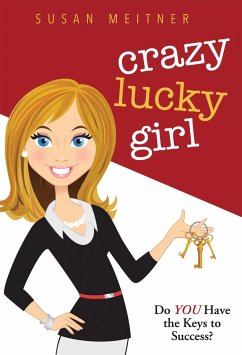 Crazy Lucky Girl - Meitner, Susan