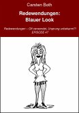 Redewendungen: Blauer Look (eBook, ePUB)