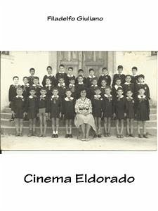 Cinema Eldorado (eBook, PDF) - Giuliano, Filadelfo