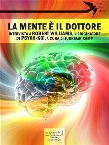 La Mente è il Dottore (eBook, ePUB) - Kamp, Jurriaan