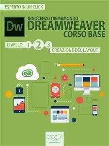 Dreamweaver. Corso base livello 2 (eBook, ePUB) - Tremamondo, Innocenzo