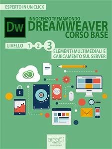 Dreamweaver. Corso base livello 3 (eBook, ePUB) - Tremamondo, Innocenzo