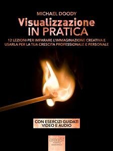 Visualizzazione in pratica (eBook, ePUB) - Doody, Michael