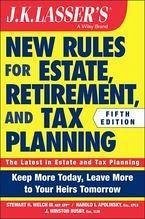 Cover JK Lasser's New Rules for Estate, Retirement, and Tax Planning (eBook, PDF)