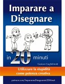 Come imparare a disegnare in 20 minuti (fixed-layout eBook, ePUB)