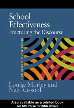 School Effectiveness (eBook, ePUB) - Morley, Louise; Rassool, Naz
