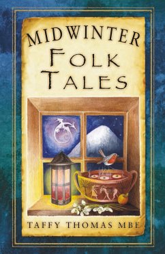 Midwinter Folk Tales (eBook, ePUB) - Thomas MBE, Taffy