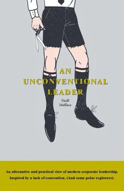 An Unconventional Leader - Wallace, Neill