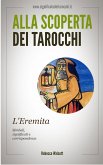 L'Eremita negli Arcani Maggiori dei Tarocchi (eBook, ePUB)