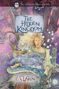 The Hidden Kingdom - Lakin, C S