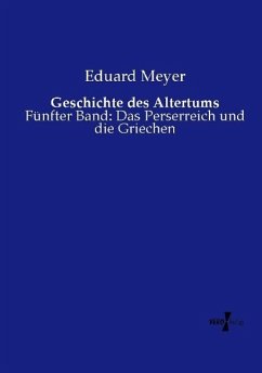 Geschichte des Altertums - Meyer, Eduard