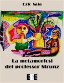 La metamorfosi del Professor Strunz (eBook, ePUB)