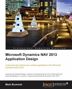 Microsoft Dynamics Nav 2013 Application Design - Second Edition - Brummel, Marije