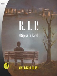 R.I.P. Riposa in pace (eBook, ePUB) - Blini, Maurizio