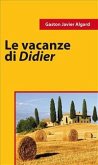 Le Vacanze Di Didier (eBook, ePUB)