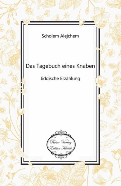 Das Tagebuch eines Knaben Das Tagebuch eines Knaben