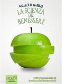 La Scienza del Benessere (eBook, ePUB)