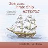Zoe and the Pirate Ship Revenge - Bild 1