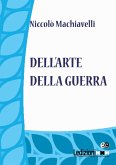 Dell'arte della guerra (eBook, ePUB) Dell'arte della guerra (eBook, ePUB)