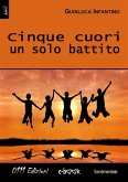 Cinque cuori un solo battito (eBook, ePUB)