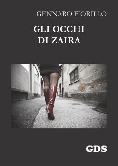 Gli occhi di Zaira (eBook, ePUB) - Fiorillo, Gennaro