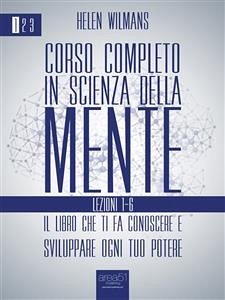 Corso completo in Scienza della Mente (eBook, ePUB) - Wilmans, Helen