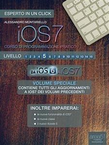 iOS7: corso di programmazione pratico. Livello 5 (eBook, ePUB) - Montariello, Alessandro