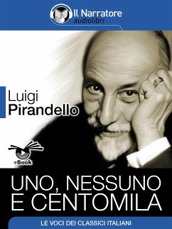 Uno, nessuno e centomila (eBook, ePUB) - Pirandello, Luigi