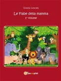 Le fiabe della mamma (eBook, ePUB)