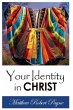 Your Identity in Christ - Bild 1