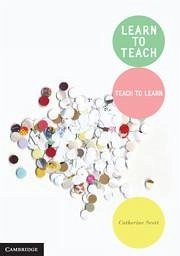 Learn to Teach - Scott, Catherine