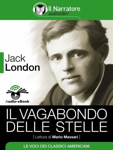 Il vagabondo delle stelle (Audio-eBook) (eBook, ePUB) Il vagabondo delle stelle (Audio-eBook) (eBook, ePUB)