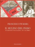 Il Mulino Del Passo (eBook, ePUB)
