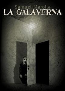 La Galaverna (eBook, ePUB) - Marolla, Samuel