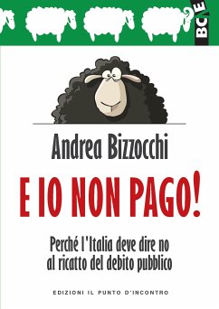 E io non pago! (eBook, ePUB) - Bizzocchi, Andrea