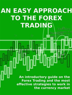 An easy approach to the forex trading (eBook, ePUB) - Calicchio, Stefano