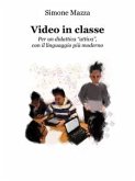 Video in classe (eBook, ePUB)