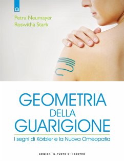 Geometria della guarigione (eBook, ePUB) - Neumayer, Petra; Stark, Roswitha