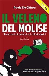 Il veleno del Molise - seconda edizione (eBook, ePUB) - De Chiara, Paolo