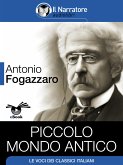 Piccolo mondo antico (eBook, ePUB)