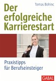 Der erfolgreiche Karrierestart (eBook, PDF)