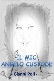 Il mio angelo custode (eBook, PDF)