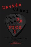 Pick Up The Pick (eBook, ePUB)
